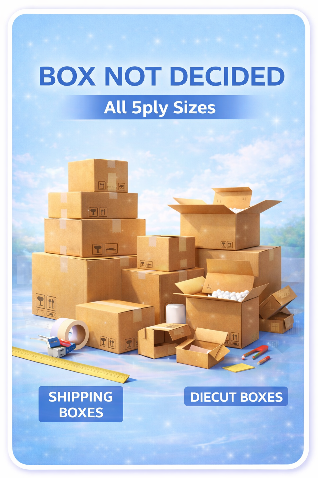 Box Not Decided – All 5ply sizes